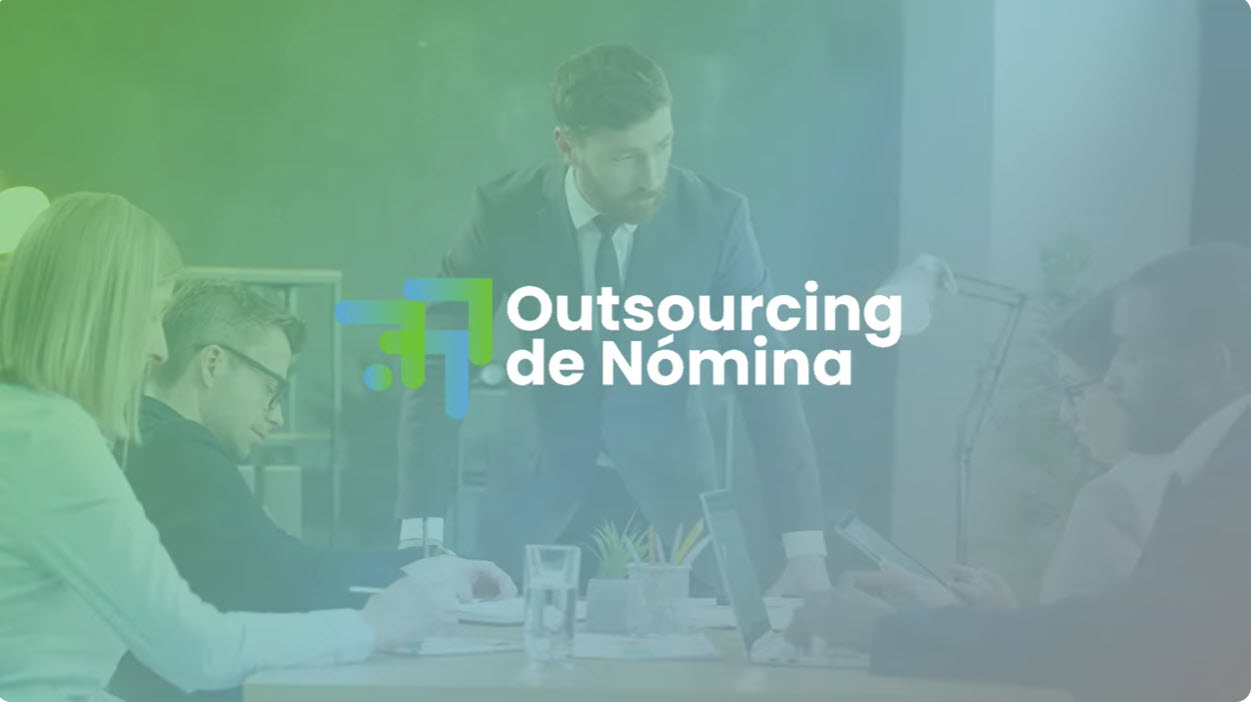 Outsourcing de Nómina y Administración de Personal 